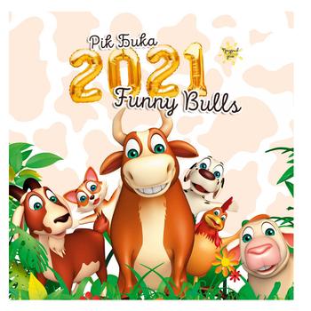 Prazdnik Kazhdyy Den Calendar 2021 Year of Bull. Funny Bulls